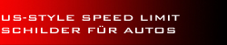 US-Style SPEED LIMIT Schilder für Autos